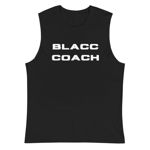 BLACC COACH unisex Muscle Shirt